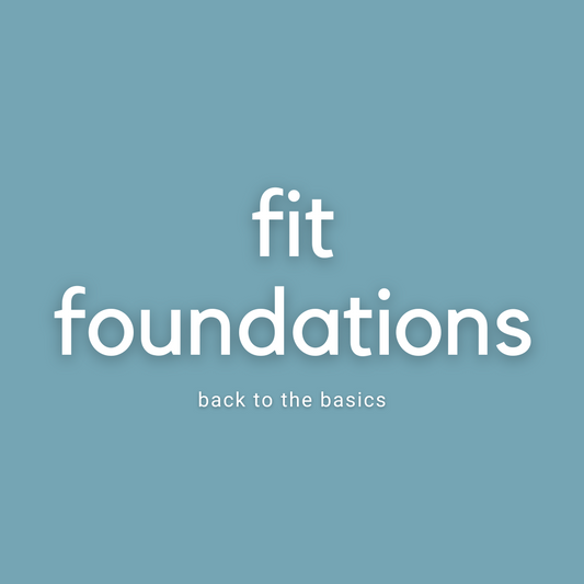 Fit Foundations (Free Course)